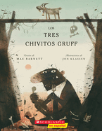 Los tres chivitos Gruff (The Three Billy Goats Gruff) (Spanish Edition)