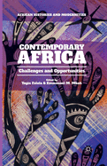 Contemporary Africa: Challenges and Opportunities (African Histories and Modernities)