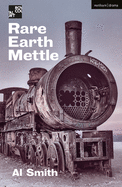 Rare Earth Mettle (Modern Plays)
