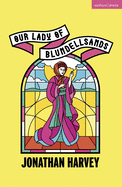 Our Lady of Blundellsands (Modern Plays)