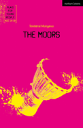 The Moors (Plays for Young People)