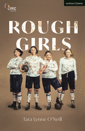 Rough Girls (Modern Plays)
