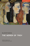 The Women of Troy (Student Editions)