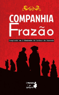 Companhia Fraz├â┬úo (Portuguese Edition)