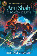Aru Shah and the Song of Death (A Pandava Novel Book 2) (Pandava Series, 2)