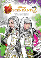 Descendants 2 A Wickedly Cool Coloring Book (Art of Coloring)