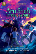 Aru Shah & the Tree of Wishes