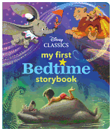 My First Disney Classics Bedtime Storybook (My First Bedtime Storybook)