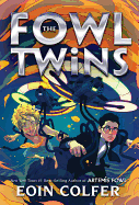 The Fowl Twins