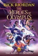 The Heroes of Olympus, Book Five The Blood of Oly