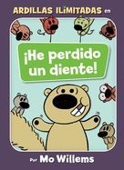 ├é┬íHe perdido un diente! (Spanish Edition) (Unlimited Squirrels)