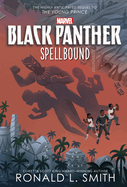 Black Panther: Spellbound (The Young Prince)