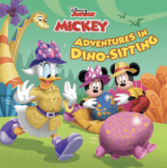 Mickey Mouse Funhouse: Adventures in Dino-Sitting (Disney Junior: Mickey Mouse Funhouse)