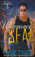 Undercover SEAL (SEALs of Coronado)