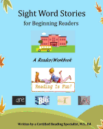 Sight Word Stories for Beginning Readers