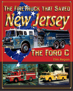 The Firetruck that Saved New Jersey