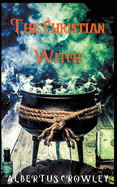 The Christian Witch