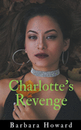 Charlotte's Revenge (Finding Home)