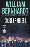 Court of Killers (Daniel Pike Legal Thriller Series)