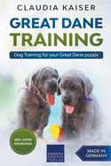 Great Dane Training: Dog Training for Your Great Dane Puppy
