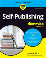 Self-Publishing For Dummies (For Dummies: Learning Made Easy)
