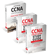 CCNA Certification Study Guide Volume 1, Volume 2, and Practice Tests Kit: Exam 200-301 v1.1 (Sybex Study Guide)