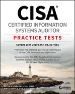CISA Certified Information Systems Auditor Practice Tests