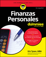 Finanzas Personales Para Dummies (Para Dummies: Con Dummies Es Mas Facil) (Spanish Edition)