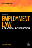 Employment Law: A Practical Introduction (HR Fundamentals, 21)