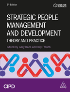 Strategic People Management and Development: Theory and Practice