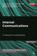 Internal Communications: A Manual for Practitioners (PR In Practice)