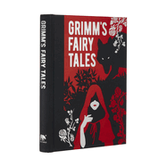 Grimm's Fairy Tales (Arcturus Gilded Classics, 3)