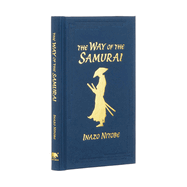 The Way of the Samurai (Arcturus Ornate Classics, 8)