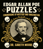Edgar Allan Poe Puzzles: Puzzles of Mystery and Imagination (Sirius Literary Puzzles, 6)