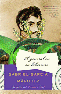 El general en su laberinto (Spanish Edition)