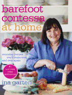 Barefoot Contessa at Home: Everyday Recipes You'l
