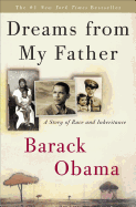 Dreams from My Father: A Story of Race and Inherit