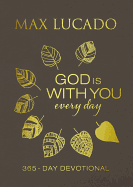 God Is With You Every Day (Large Text Leathersoft)