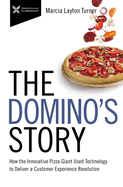 DOMINO S STORY (The Business Storybook Series)