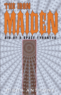 The Iron Maiden: Bio of a Space Tyrant Volume 6