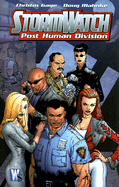 Stormwatch: PHD (Post Human Division) - Volume 1