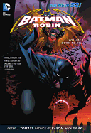 Batman and Robin Vol. 1: Born to Kill (The New 52