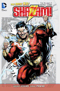 Shazam! Vol. 1 (The New 52): From the Pages of Ju