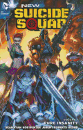 New Suicide Squad Vol. 1: Pure Insanity (The New