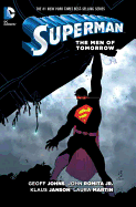 Superman: The Men of Tomorrow (Superman: The New