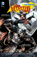 Batman: Detective Comics Vol. 5: Gothtopia (The N