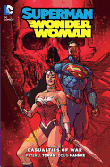 Superman/Wonder Woman 3: Causalities of War