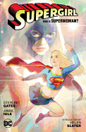 Supergirl: Who is Superwoman?