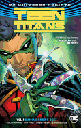 Teen Titans Vol. 1: Damian Knows Best (Rebirth) (