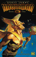 Hawkman by Geoff Johns Book One